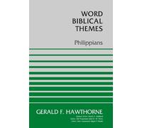 Gerald F. Hawthorne Philippians (Tascabile) Word Biblical Themes