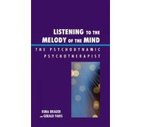 Gerald Faris Rima Brauer Listening to the Melody of the Mind (Copertina rigida)