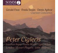 Gerald Finzi Gerald Finzi/Freda Swain/Denis Aplvor: Clarinet Concertos (CD)