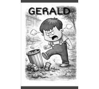 GERALD: For Anti-Bullying