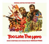 Gerald Fried - Too Late The Hero (Remastered)