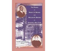 Gerald G Johnso The Diaries of Nancy A. Brown and William H. Brown o (Tascabile)