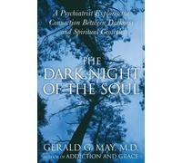 Gerald G MD. May The Dark Night Of The Soul (Tascabile)