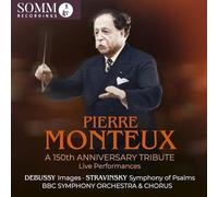 Gerald Glover; Arthur Sandford; BBC Symphony Orchestra & Chorus; Pierre Monteux - Pierre Monteux: A 150th Anniversary Tribute