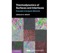 Gerald H. Meier Thermodynamics of Surfaces and Interfaces (Copertina rigida)