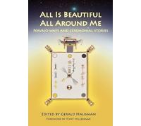 Gerald Hausman All Is Beautiful All Around Me (Tascabile)