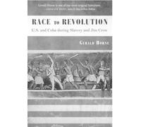 Gerald Horne Race to Revolution (Tascabile)