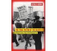 Gerald Horne The Final Victim of the Blacklist (Tascabile)