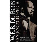 Gerald Horne W.E.B. Du Bois (Copertina rigida)