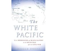 Gerald Horne White Pacific (Tascabile)