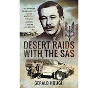 Gerald Hough Major Tony Hough Desert Raids with the SAS (Copertina rigida)