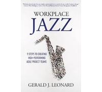 Gerald J. Leonard Workplace Jazz (Tascabile)