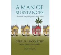 Gerald J McCarthy with David Partridge A Man of Substances (Copertina rigida)