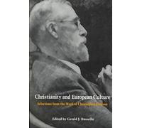 Gerald J. Russello Christianity and European Culture (Tascabile)