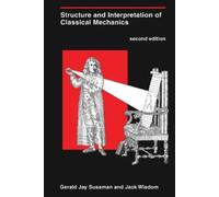 Gerald Jay Suss Structure and Interpretation of Classical Mechanics, (Tascabile)
