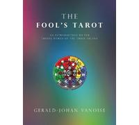 Gerald-Johan Vanoise The Fool's Tarot (Tascabile)