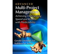 Gerald Kendall Advanced Multi-project Management (Copertina rigida)