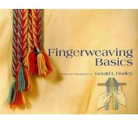 Gerald L. Findley Fingerweaving Basics (Tascabile)