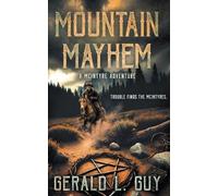 Gerald L Guy Mountain Mayhem (Tascabile) McIntyre Adventures