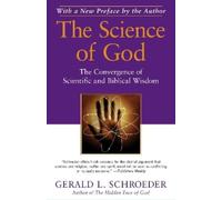 Gerald L. Schroeder The Science of God (Tascabile)
