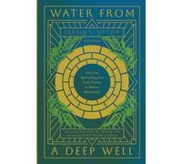Gerald L. Sittser Water from a Deep Well (Tascabile)