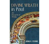 Gerald L Stevens Divine Wrath in Paul (Tascabile)
