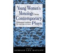 Gerald Lee Ratl Young Women's Monologues from Contemporary Pl (Copertina rigida)
