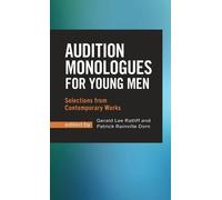 Gerald Lee Ratliff Audition Monologues for Young Men (Copertina rigida)