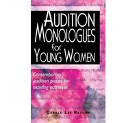 Gerald Lee Ratliff Audition Monologues for Young Women (Copertina rigida)