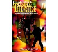 Gerald Lee Ratliff Introduction to Readers Theatre (Tascabile)