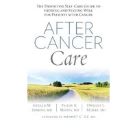 Gerald Lemole Pallav Mehta Dwight Mckee After Cancer Care (Tascabile)