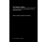 Gerald M. Edelman Vernon B. Mountcastle The Mindful Brain (Tascabile) MIT Press