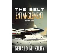 Gerald M Kilby Entanglement (Tascabile) Belt