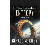 Gerald M Kilby Entropy (Tascabile) Belt
