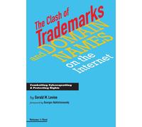 Gerald M Levine The Clash of Trademarks and Domain Names on the Inte (Tascabile)