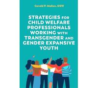 Gerald Mallon Strategies for Child Welfare Professionals Working wit (Tascabile)