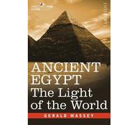 Gerald Massey Ancient Egypt (Copertina rigida)
