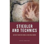 Gerald Moore Stiegler and Technics (Tascabile) Critical Connections