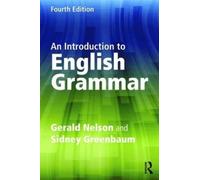 Gerald Nelson Sidney Greenbaum An Introduction to English Grammar (Tascabile)