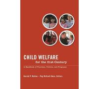 Gerald P. Mallon Child Welfare for the Twenty-first Century (Copertina rigida)