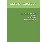 Gerald Patterson Challenging Prime Number Problems (Tascabile)