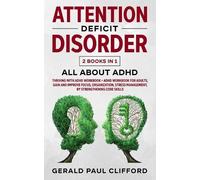 Gerald Paul Clifford Attention Deficit Disorder (Tascabile)