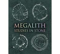 Megalith: Studies in Stone