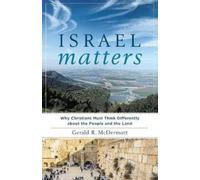Gerald R. Mcder Israel Matters - Why Christians Must Think Different (Tascabile)