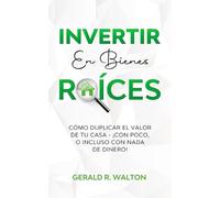 Gerald R Walton Invertir En Bienes Raíces (Tascabile)