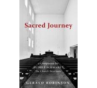 Gerald Robinson Sacred Journey (Tascabile)