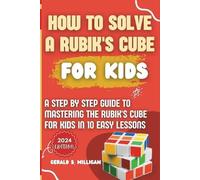Gerald S Milligan How to Solve a Rubik's Cube for Kids (Tascabile)