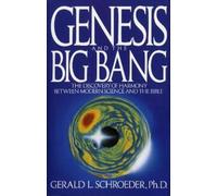 Gerald Schroeder Genesis and the Big Bang Theory (Tascabile)