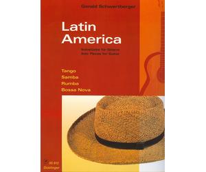Gerald Schwertb Latin America: Tango, Samba, Rumba, Bossa-nova. Git (Tascabile)
