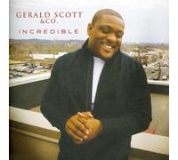 Gerald Scott And Company - Incredible - Cd